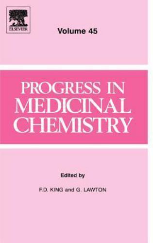 Progress in Medicinal Chemistry King Lawton Hardback Elsevier Science Volume 45