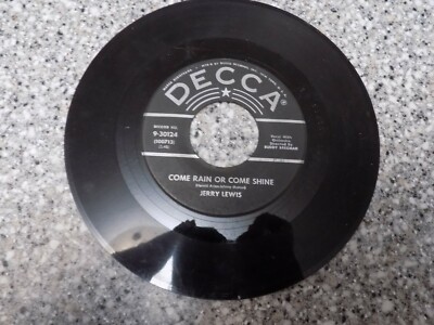 Jerry Lewis Rock-A-Bye Your Baby / Come Rain or Come Shine 7'' 45 Decca VG
