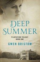 Deep Summer | Gwen Bristow | Englisch | Taschenbuch | Kartoniert / Broschiert