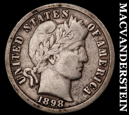 1898-O Silver Barber Dime - Scarce  Fine+  Semi-key  Better Date  #i4714
