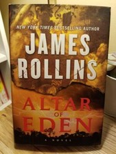 Altar of Eden by James Rollins TRUE 1st Edition 1st Printing HB DJ LNC!!