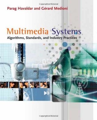Multimedia Systems: - Paperback, by Havaldar Parag; Medioni - Very Good