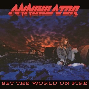 Annihilator Set the World on Fire | eBay