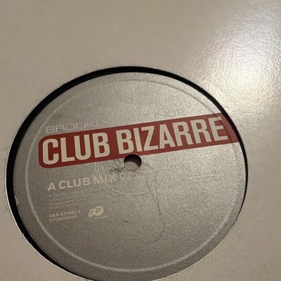 Brooklyn Bounce - Club Bizarre Vinyl Record Dance Division DAD 671985-6