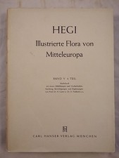 Illustrierte Flora von Mittel-Europa, Band V, 4. Teil: Dicotyledones. Hegi, Dr. 