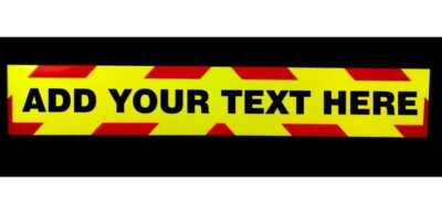 Fügen Sie Ihren eigenen Text hinzu fluoreszierend selbstklebend Fahrzeug Warnschild