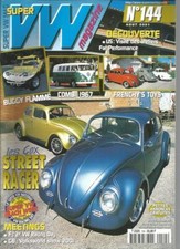 VW MAGAZINE N°144 COX STREET RACER / BUGGY FLAMME / COMBI 1967 / FRENCHY'S TOYS