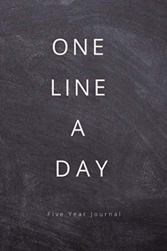Five year journal one line a day: Lined and dated memory book and 5 year diary
