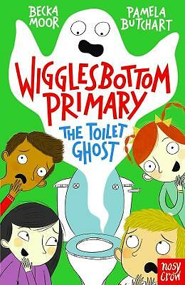 Wigglesbottom Primary: The Toilet Ghost,Pamela Butchart,Becka Moor - Image 3