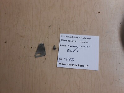 316646 OMC Evinrude 1972 65hp 65273S Outboard timing pointer T122