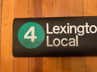 NY NYC SUBWAY ROLL SIGN #4 LEXINGTON AVENUE LOCAL MIDTOWN