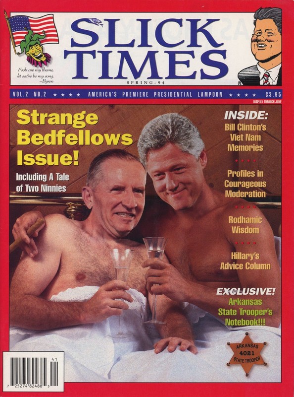 Winter 1994 Slick Times Magazine Vol.2 No.2 Bill Clinton and Ross Perot