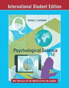 Psychological Science, International Student Edit... | Buch | Zustand akzeptabel