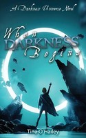 Tina O'hailey | When Darkness Begins | Taschenbuch | Englisch (2020)