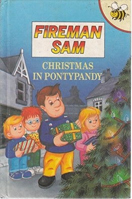Christmas in Pontypandy (Fireman Sam),Caroline Hill-Trevor