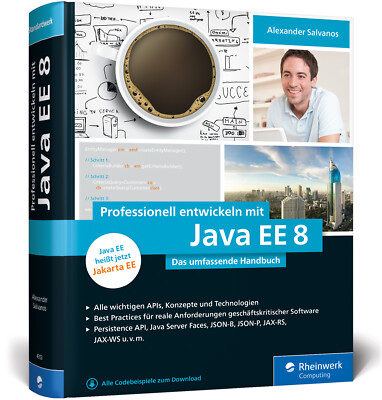 Alexander Salvanos / Professionell entwickeln mit Java EE 8