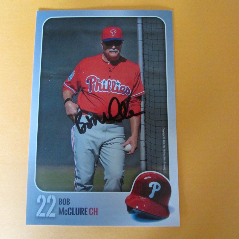 Bob McClure Philadelphia Phillies Signed Autographed 2016 Postcard