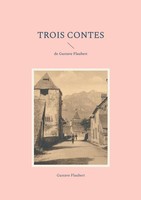 Gustave Flaubert | Trois Contes | Taschenbuch | FranzöSisch (2022)