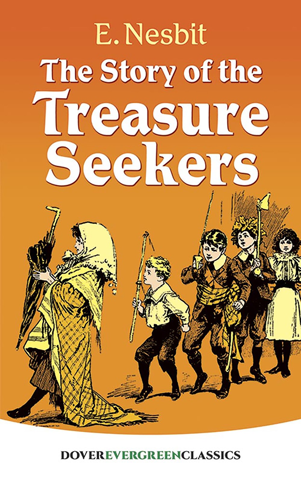 The Story of the Treasure Seekers - 9780486815237