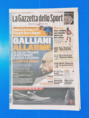 GAZZETTA DES SPORTS 4 AUGUST 2011 GALLIANI-MILAN-JUVENTUS-MORTE PINARELLO