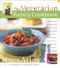 The Vegetarian Family Cookbook: Featuring More than 275 Recipes for Quick - GOOD