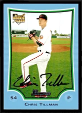 2009 Bowman Draft Chris Tillman Rookie Blue #BDP21 -/399 - Baltimore Orioles