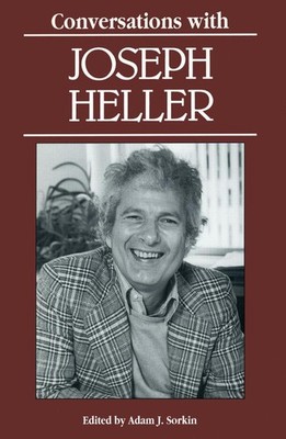 Conversations with Joseph Heller by Adam J. Sorkin (English) Paperback Book