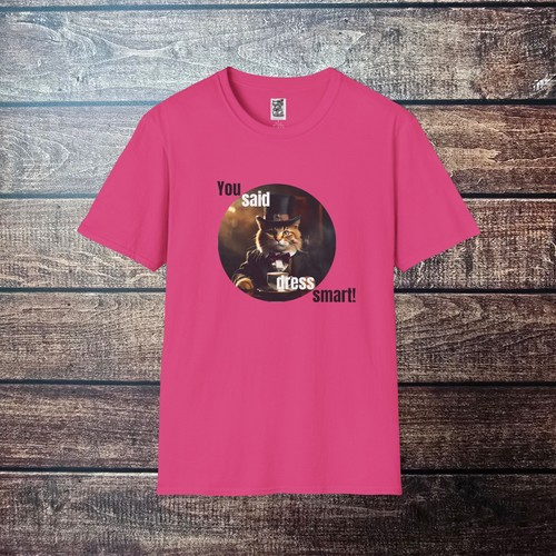 You said dress smart! Whimsical Cat Unisex Softstyle T-Shirt Funny T-Shirt - Picture 18 of 25