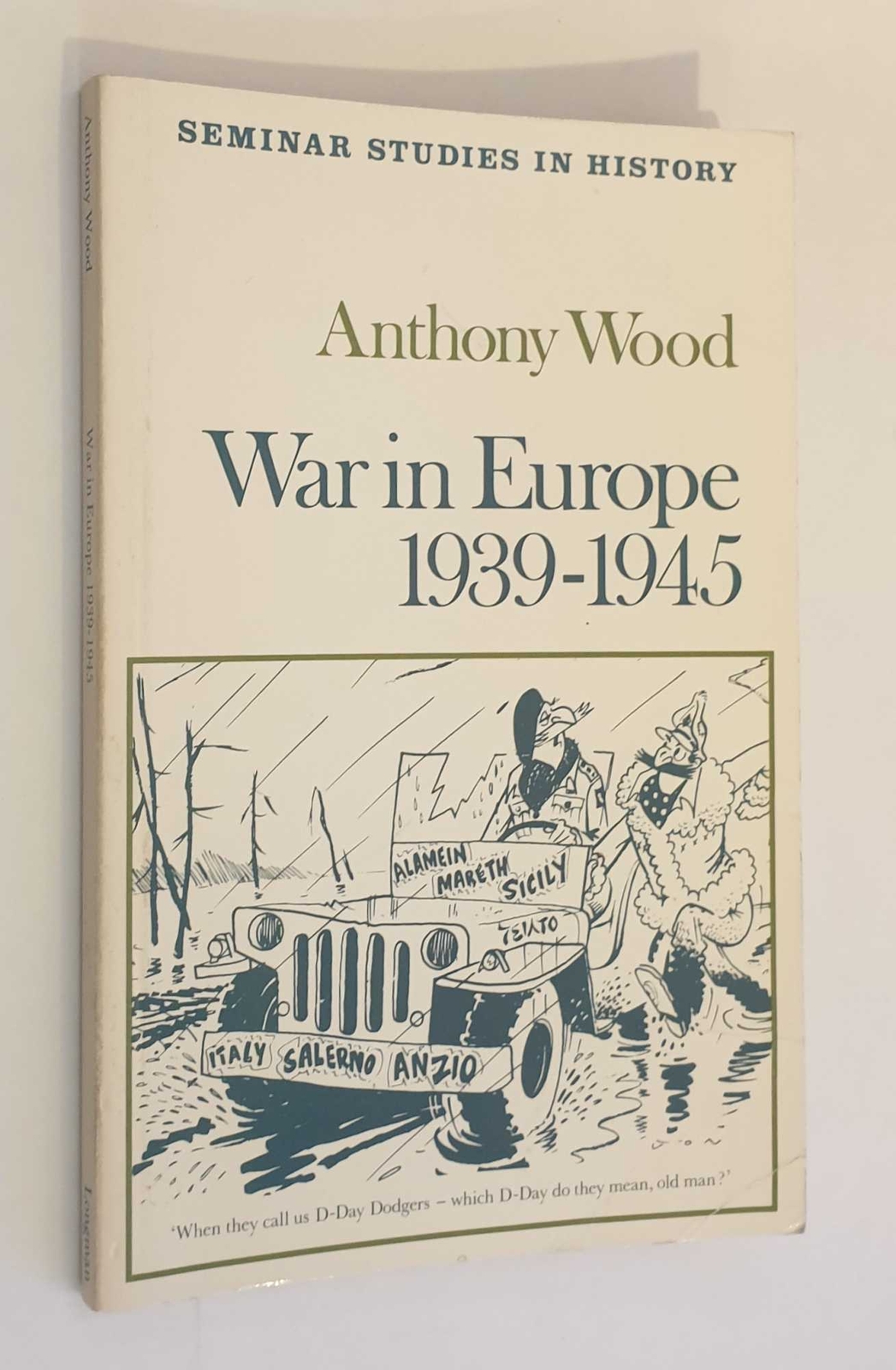 WOOD Seminar Studies in History: War in Europe 1939-1945