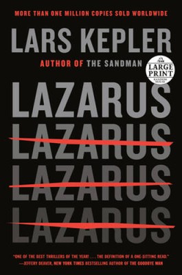 Lazarus: A novel (Killer Instinct) - Paperback By Kepler, Lars - GOOD