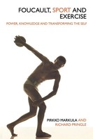 Pirkko Markula-Denison (U. A.) | Foucault, Sport And Exercise | Taschenbuch