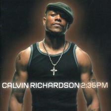 CALVIN RICHARDSON - CD - 2:35PM - TOP ZUSTAND...