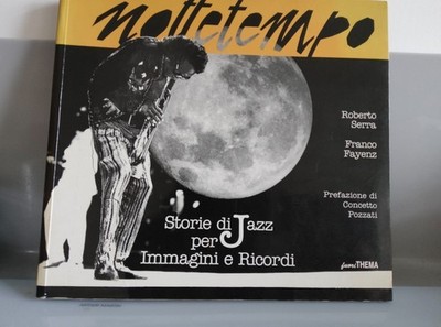 MOTTETEMPO ROBERTO SERRA F FAYENZ POZZATI JAZZ-SORTI FÜR BILDER UND ERINNERUNGEN