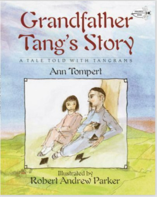 Grandfather Tang's Story A Tale Told With Tangrams Ann Tompert Children's Book
