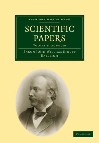 Scientific Papers Strutt Paperback Cambridge University Press Volume 5