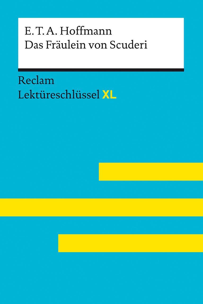 Thumbnail - Das Fräulein Von Scuderi Von E.t.a. Hoffmann: Lektüreschlüssel Mit...