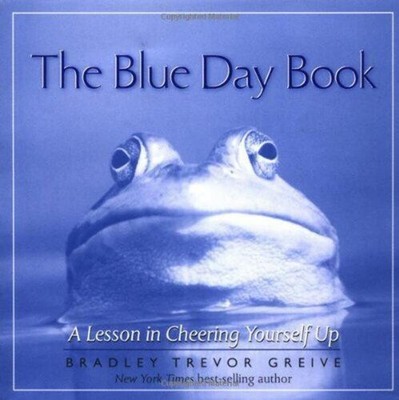 The Blue Day Book - hardcover Greive, Bradley Trevor
