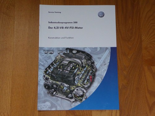 Original Leitfaden VW 4,2l  V8  4V  FSI Motor  !!!