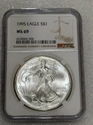 1995 Silver Eagle  NGC MS 69 Brown Label ~ PRISTINE ~ NO SPOTS  (2006)