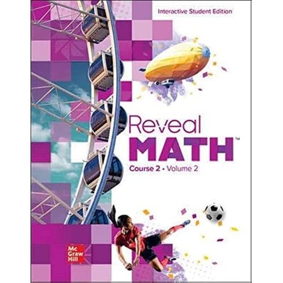 Reveal Math Course 2, Interactive Student Edition, Volu - NEU Mcgraw Hill 2018
