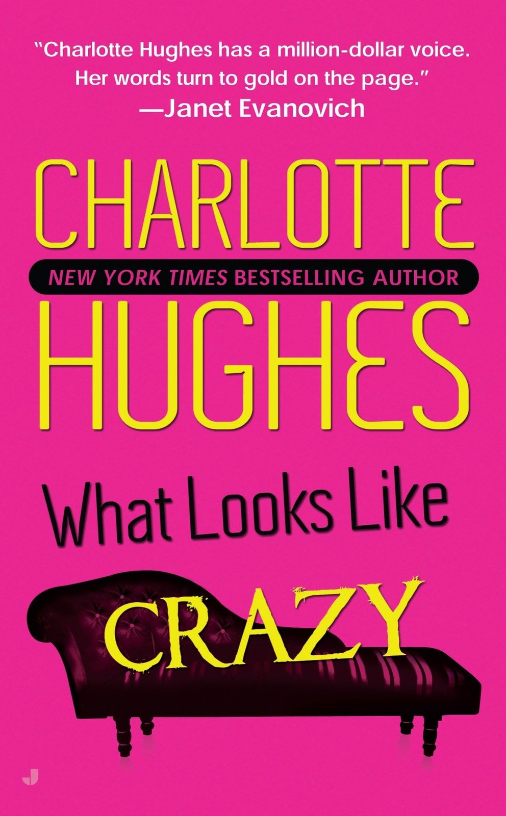 What Looks Like Crazy (A Kate Holly Case) by Hughes