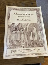 Vintage Sheet Music- A Prayer for Courage, Blanche Douglas Byles Db 1948