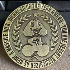 Hilarious Dickhead of The Year Challenge Coin Dickhead Year Award Coin