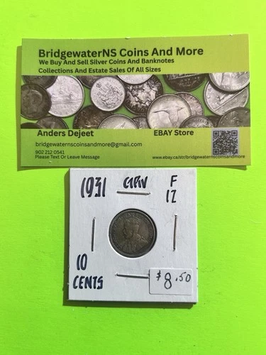 1931 Canadian Silver 10 cent Dime .8 AG. King George V TRENDING AT $7.5
