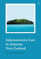 Administrative Law In Aotearoa New Zealand | Hanna Wilberg | Englisch | Buch