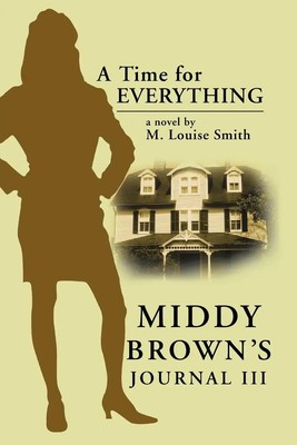 M. Louise Smith | Middy Brown' S Journal III | Taschenbuch | Englisch (2013)