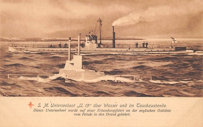 GERMANY, TORPEDO BOAT SM ''U 15'' AT SEA, Sunk off Coast of Scotland in 1914
