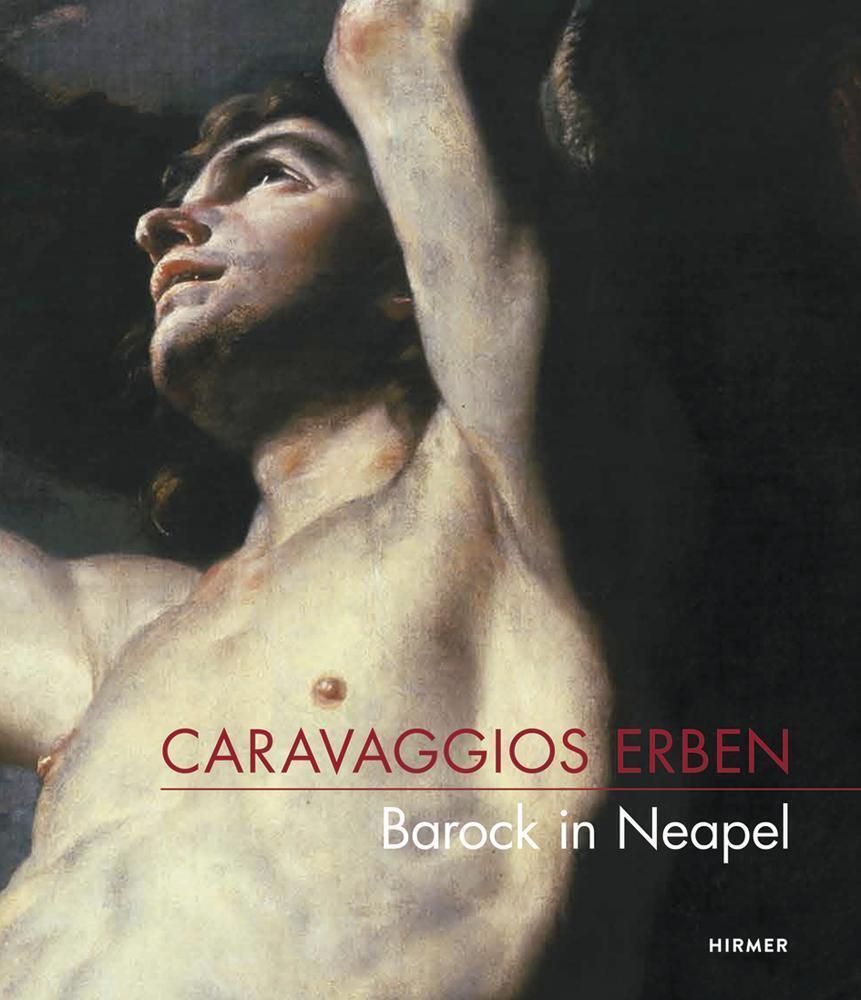 Thumbnail - Peter Forster (u. A.) | Caravaggios Erben | Buch | Deutsch (2016) |