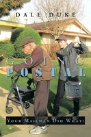 Dale Duke | Going Postal | Taschenbuch | Englisch (2013) | Xlibris