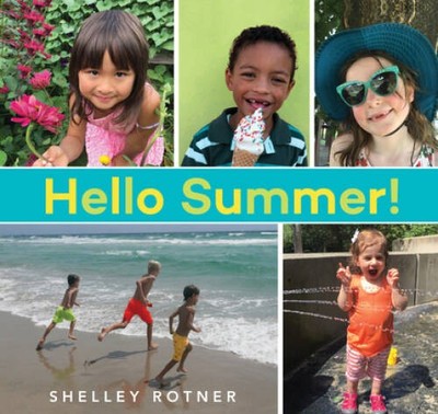 Hello Summer (Hello Seasons) - Hardcover By Rotner, Shelley - VERY GOOD